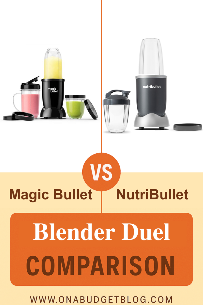 Magic Bullet vs. NutriBullet: Best Budget Blender Battle