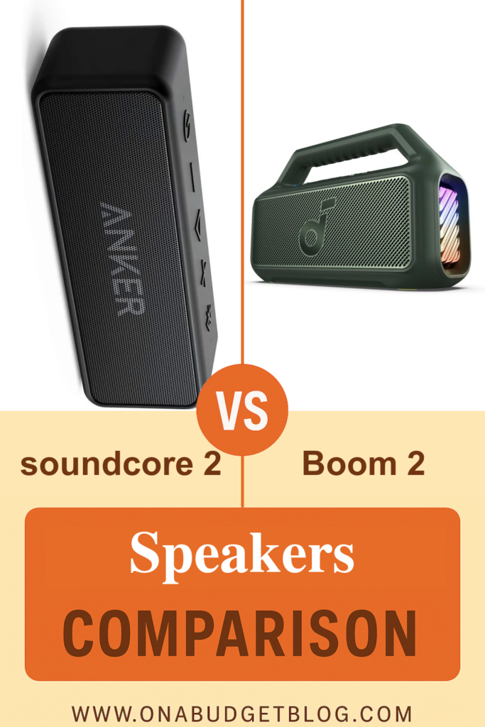 Anker soundcore 2 vs. Boom 2: Best Budget Speaker?